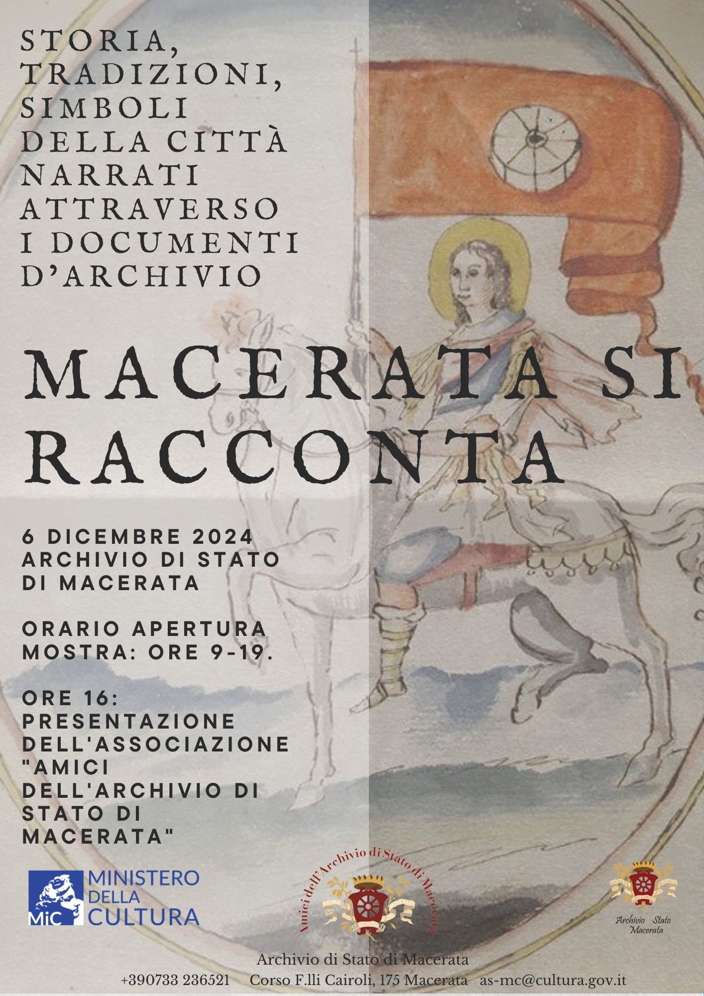 "Macerata si racconta" . Mostra documentaria e presentazione dell'Associazione "Amici dell'Archivio di Stato di Macerata"
